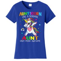 Aunticorn Like An Aunt Only Awesome Dabbing Unicorn Gift Women's T-Shirt