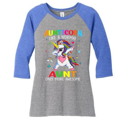 Aunticorn Like An Aunt Only Awesome Dabbing Unicorn Gift Women's Tri-Blend 3/4-Sleeve Raglan Shirt