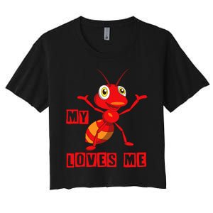 Ant Lovers_my Aunt Loves Me Family Gifts For Nephew & Niece Women's Crop Top Tee