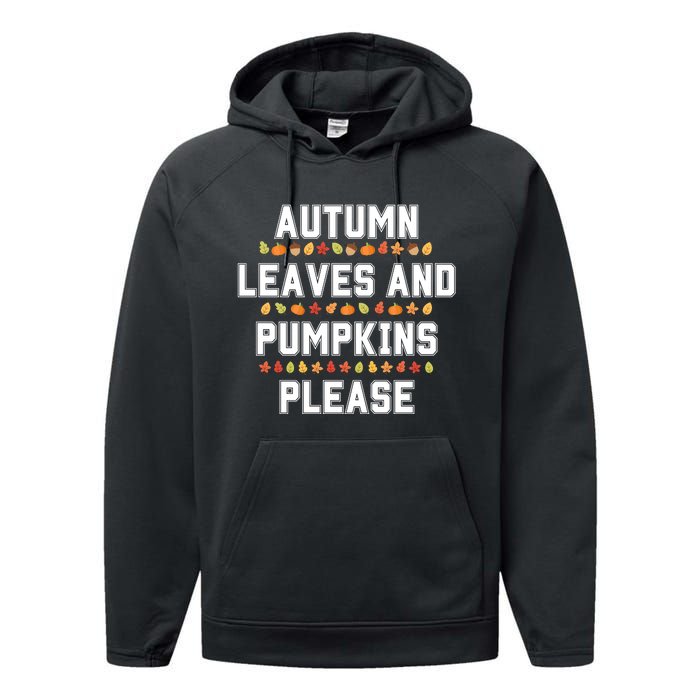 Autumn Leaves And Pumpkins Please Fall Season Performance Fleece Hoodie