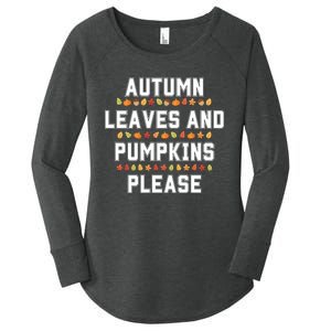 Autumn Leaves And Pumpkins Please Fall Season Women's Perfect Tri Tunic Long Sleeve Shirt