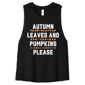 Autumn Leaves And Pumpkins Please Fall Season Women's Racerback Cropped Tank