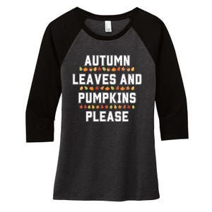 Autumn Leaves And Pumpkins Please Fall Season Women's Tri-Blend 3/4-Sleeve Raglan Shirt