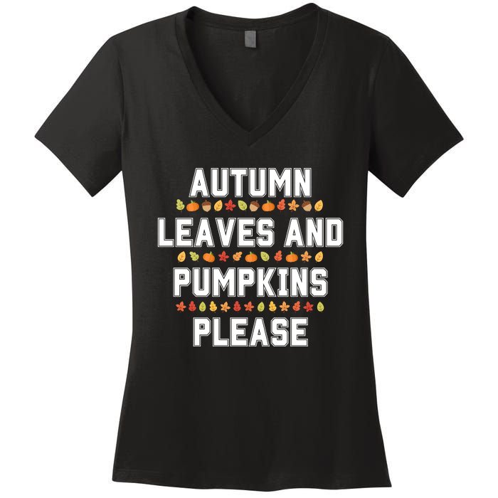 Autumn Leaves And Pumpkins Please Fall Season Women's V-Neck T-Shirt