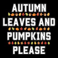 Autumn Leaves And Pumpkins Please Fall Season Wool Snapback Cap