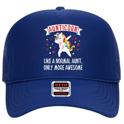 Aunticorn Like An Aunt Only More Awesome Tee Best Aunt Ever Cool Gift High Crown Mesh Back Trucker Hat