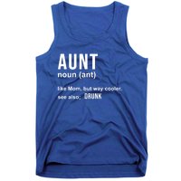 Aunt Like A Mom But Way Cooler Funny Auntie Funny Gift / Joke Gag Great Gift Tank Top