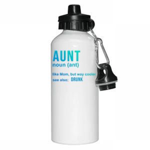 Aunt Like A Mom But Way Cooler Funny Auntie Funny Gift / Joke Gag Gift Aluminum Water Bottle