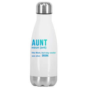 Aunt Like A Mom But Way Cooler Funny Auntie Funny Gift / Joke Gag Gift Stainless Steel Insulated Water Bottle