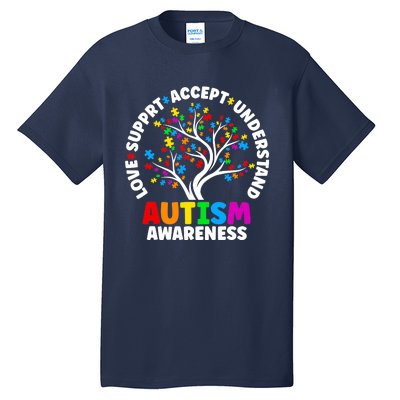 Autism Love Accept Support Autistic Autism Awareness Tall T-Shirt