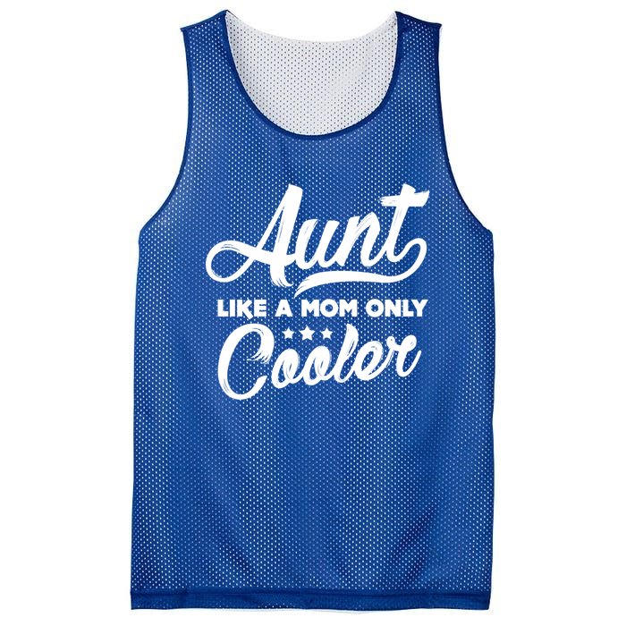 Aunt Like A Mom Only Cooler Auntie Mothers Day Gift Mesh Reversible Basketball Jersey Tank