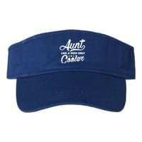 Aunt Like A Mom Only Cooler Auntie Mothers Day Gift Valucap Bio-Washed Visor