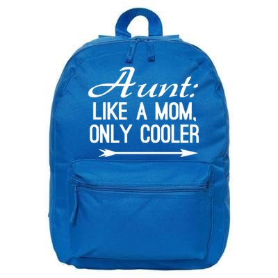 Aunt Like A Mom Only Cooler Cool Cute Funny Auntie Gift 16 in Basic Backpack