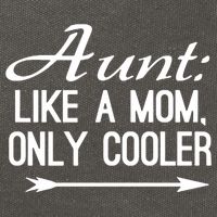 Aunt Like A Mom Only Cooler Cool Cute Funny Auntie Gift Cotton Canvas Backpack
