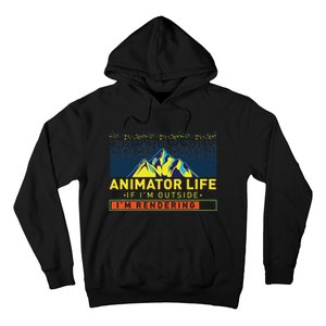 Animator Life Animation Visual Artist Rendering Graphic Art Hoodie