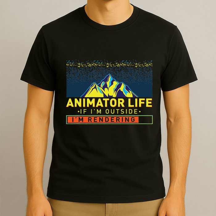 Animator Life Animation Visual Artist Rendering Graphic Art T-Shirt