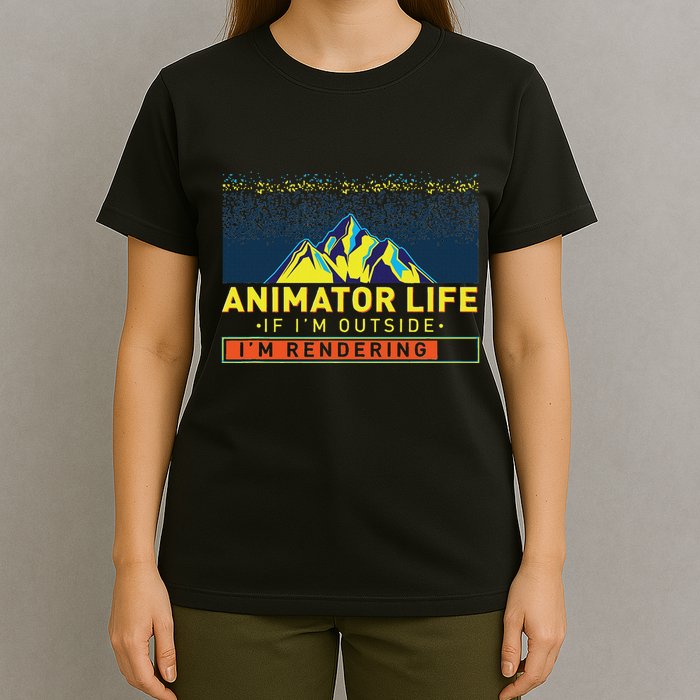 Animator Life Animation Visual Artist Rendering Graphic Art T-Shirt