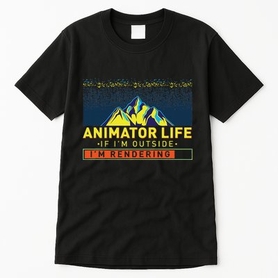 Animator Life Animation Visual Artist Rendering Graphic Art Tall T-Shirt