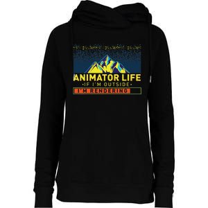 Animator Life Animation Visual Artist Rendering Graphic Art Womens Funnel Neck Pullover Hood