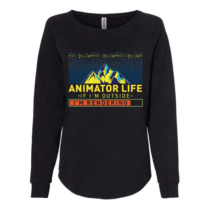 Animator Life Animation Visual Artist Rendering Graphic Art Womens California Wash Sweatshirt