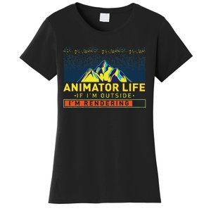 Animator Life Animation Visual Artist Rendering Graphic Art Women's T-Shirt