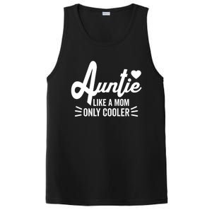 Auntie Like A Mom But Cooler Funny Aunt From Niece Gift PosiCharge Competitor Tank