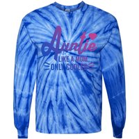 Auntie Like A Mom But Cooler Funny Aunt From Niece Gift Tie-Dye Long Sleeve Shirt