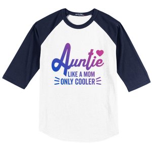 Auntie Like A Mom But Cooler Funny Aunt From Niece Gift Baseball Sleeve Shirt