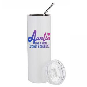 Auntie Like A Mom But Cooler Funny Aunt From Niece Gift Stainless Steel Tumbler