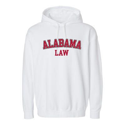 Alabama Law Alabama Bar Graduate Gift Lawyer College Garment-Dyed Fleece Hoodie