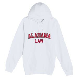 Alabama Law Alabama Bar Graduate Gift Lawyer College Premium Pullover Hoodie