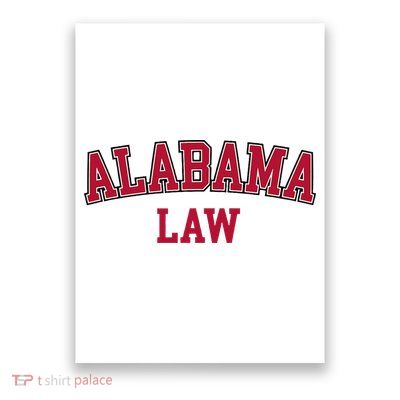 Alabama Law Alabama Bar Graduate Gift Lawyer College Poster