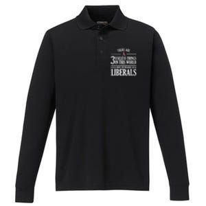 Anti Liberal Anti Liberal Useless Liberals Liberal Tears Performance Long Sleeve Polo