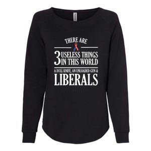 Anti Liberal Anti Liberal Useless Liberals Liberal Tears Womens California Wash Sweatshirt