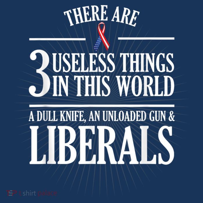 Anti Liberal Anti Liberal Useless Liberals Liberal Tears Tank Top