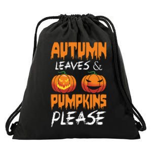 Autumn Leaves And Pumpkins Please Drawstring Bag