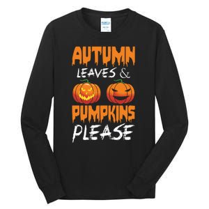 Autumn Leaves And Pumpkins Please Tall Long Sleeve T-Shirt