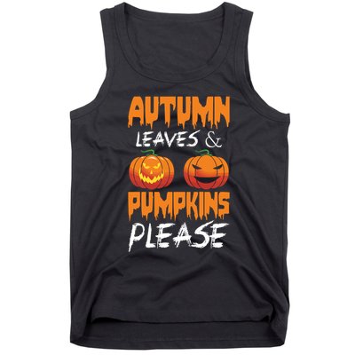 Autumn Leaves And Pumpkins Please Tank Top