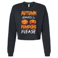 Autumn Leaves And Pumpkins Please Cropped Pullover Crew