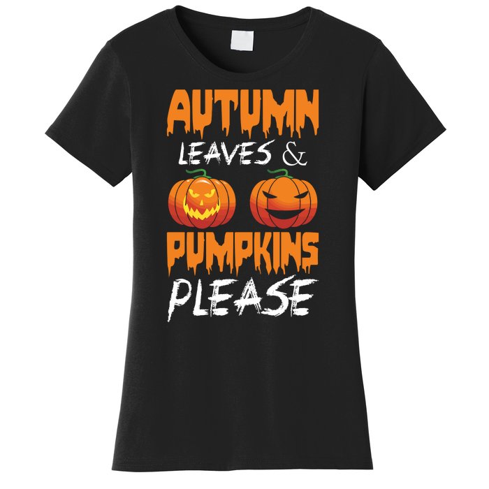 Autumn Leaves And Pumpkins Please Women's T-Shirt