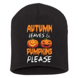 Autumn Leaves And Pumpkins Please Short Acrylic Beanie