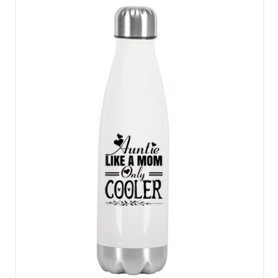 Auntie Like A Mom Only Cooler Novelty Cool Outfit Designs Gift Stainless Steel Insulated Water Bottle