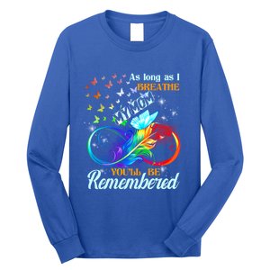 As Long As I Breathe My Mom You'll Be Remembered Rip Mother Gift Long Sleeve Shirt