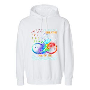 As Long As I Breathe My Mom You'll Be Remembered Rip Mother Gift Garment-Dyed Fleece Hoodie