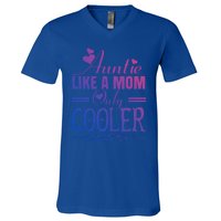 Auntie Like A Mom Only Cooler Novelty Cool Outfit Designs Gift V-Neck T-Shirt