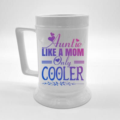 Auntie Like A Mom Only Cooler Novelty Cool Outfit Designs Gift Beer Stein