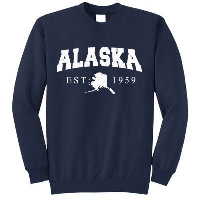 Alaska EST. 1959 Tall Sweatshirt