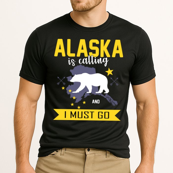 Alaska Is Calling And I Must Go Performance Shirt