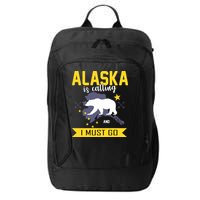 Alaska Is Calling And I Must Go City Backpack