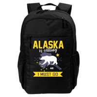 Alaska Is Calling And I Must Go Backpack